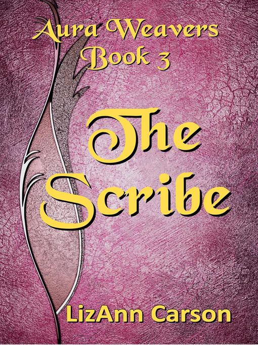 Title details for The Scribe by LizAnn Carson - Available